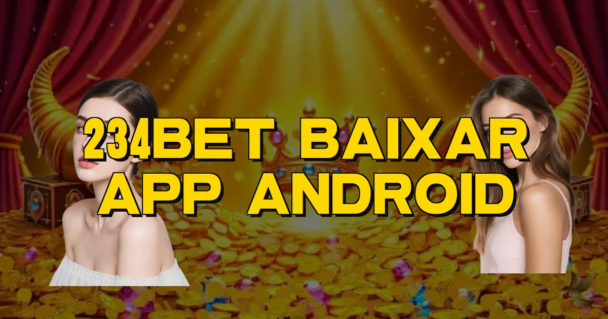 234Bet Baixar App Android Oficial
