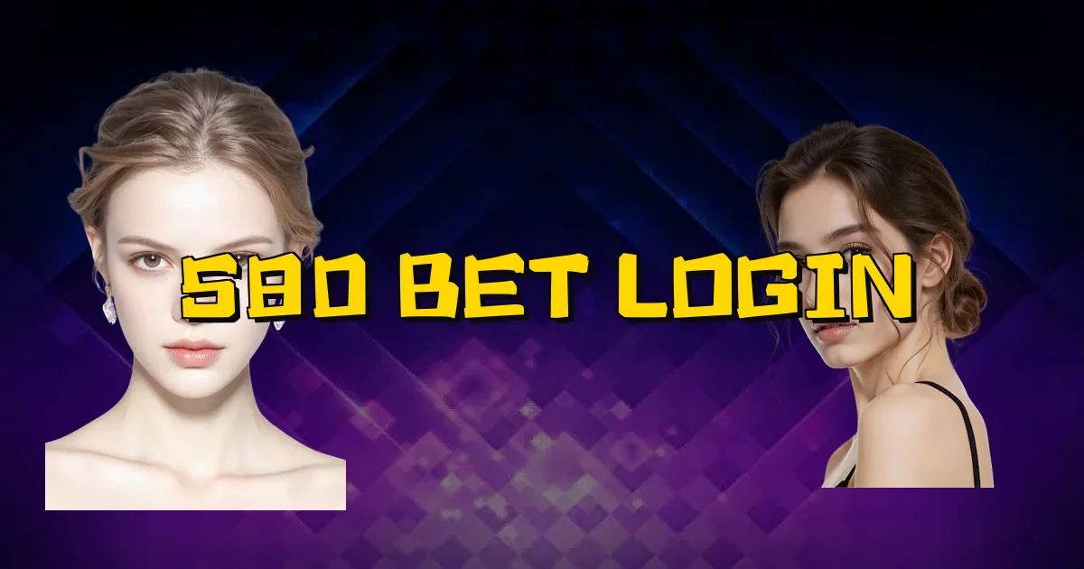 580 Bet Login Oficial