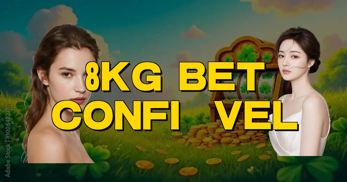 8Kg Bet Confiável Oficial