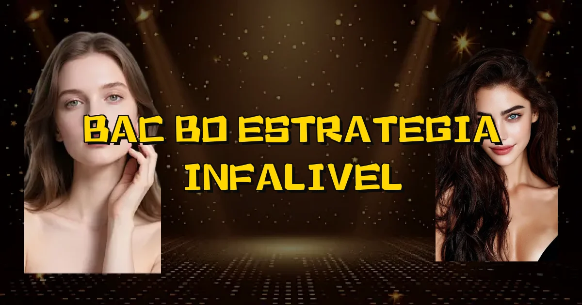 Bac Bo Estrategia Infalivel Oficial