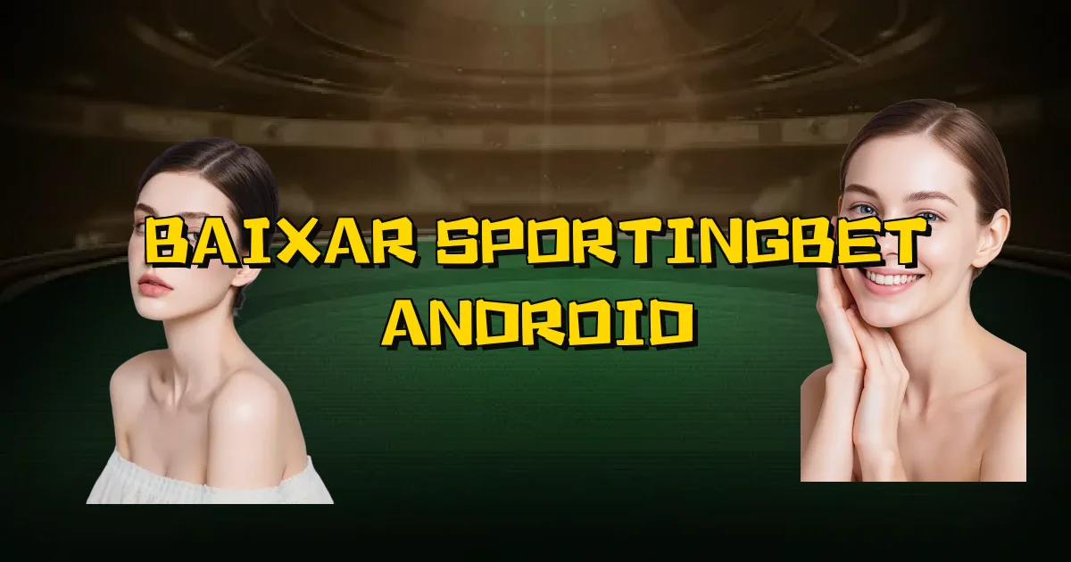 Baixar Sportingbet Android Oficial