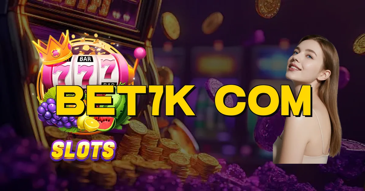 Bet7K Com Oficial