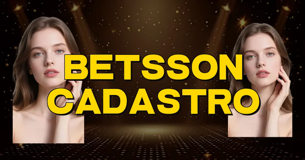 Betsson Cadastro Oficial