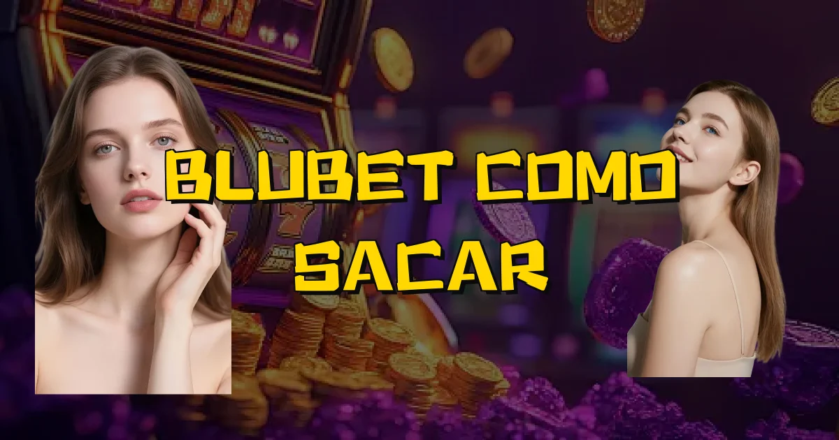 Blubet Como Sacar Oficial