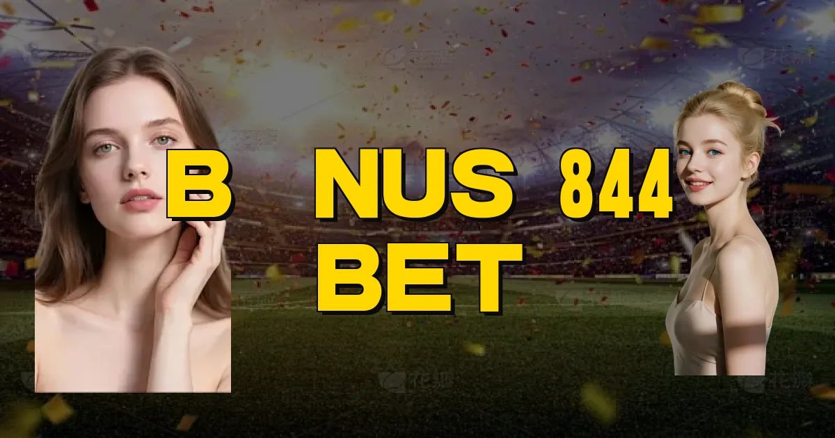 Bônus 844 Bet Oficial