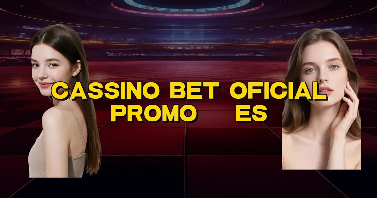 Cassino Bet Oficial Promoções Oficial