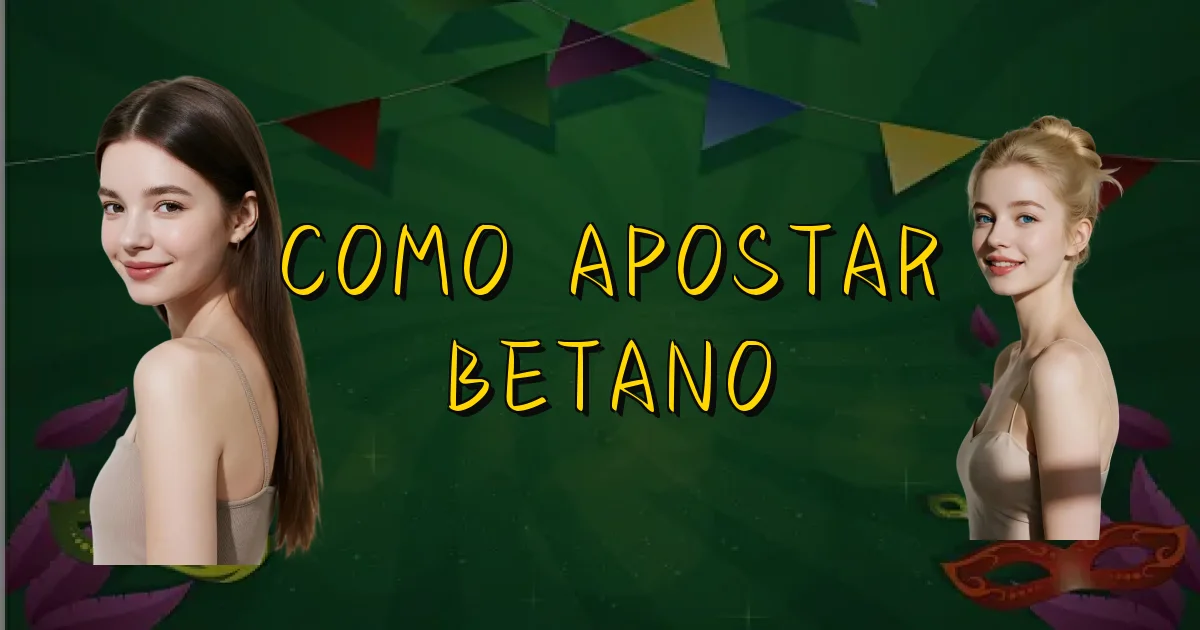 Como Apostar Betano Oficial