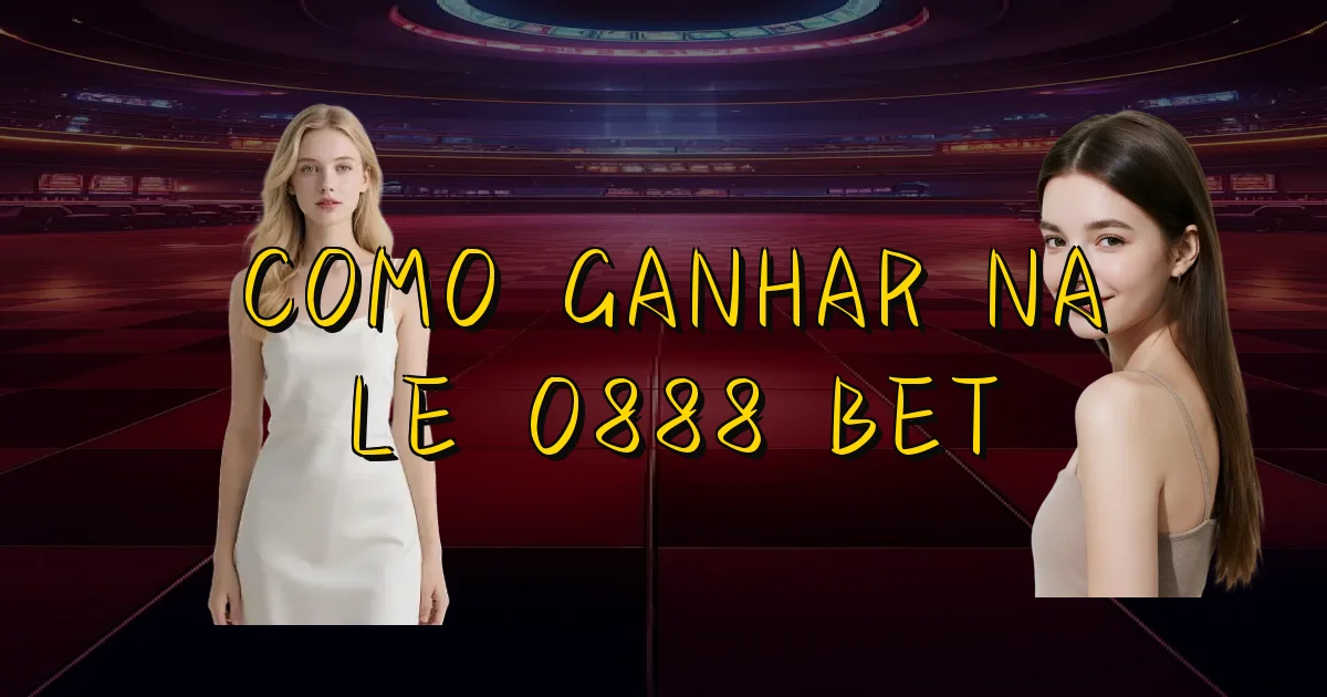 Como Ganhar Na Leão888 Bet Oficial