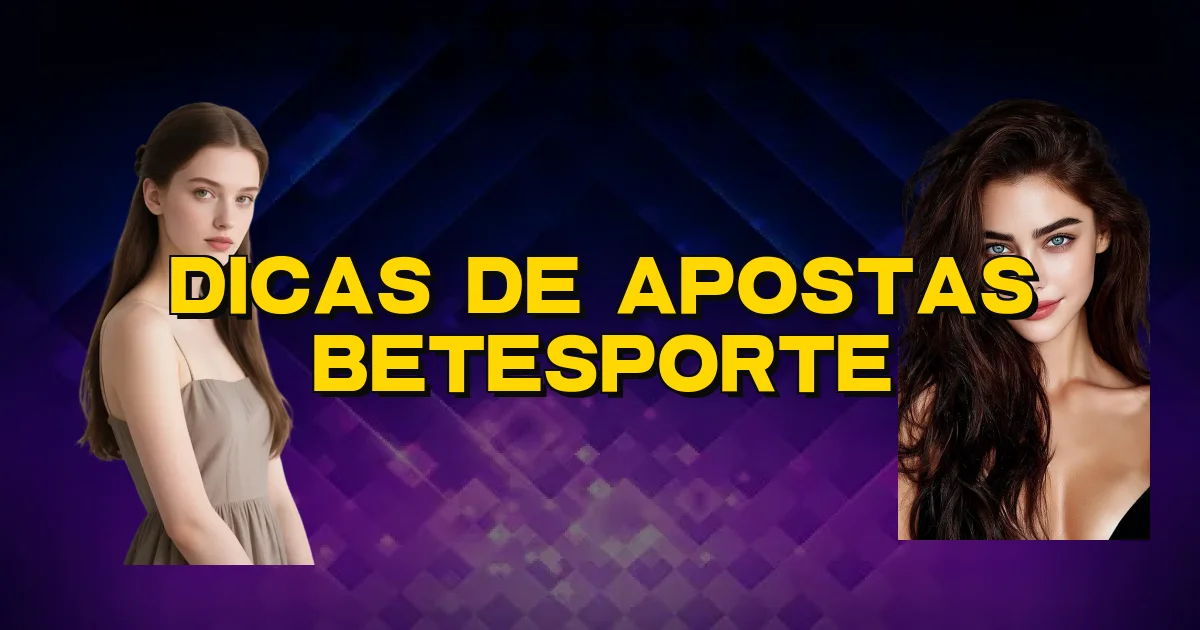 Dicas De Apostas Betesporte Oficial