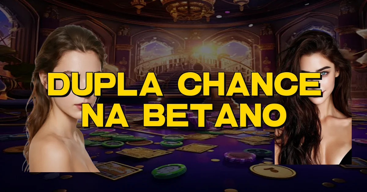 Dupla Chance Na Betano Oficial