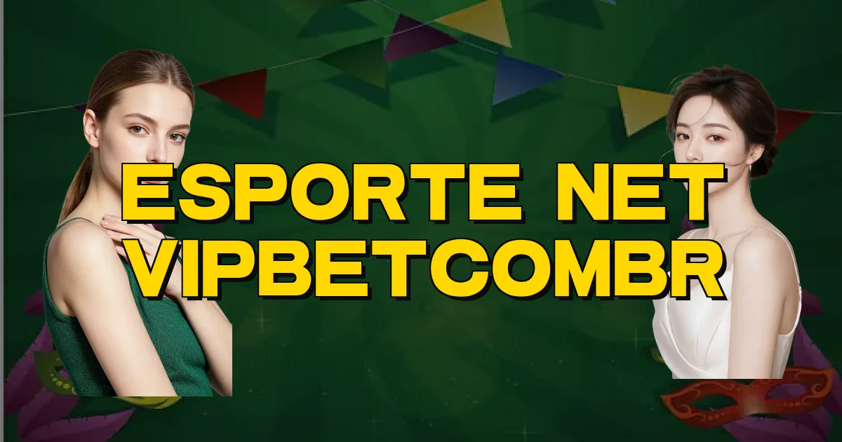 Esporte Net Vipbetcombr Oficial