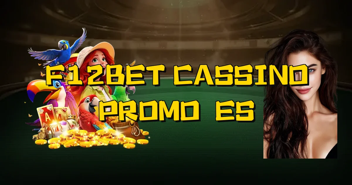 F12Bet Cassino Promoções Oficial