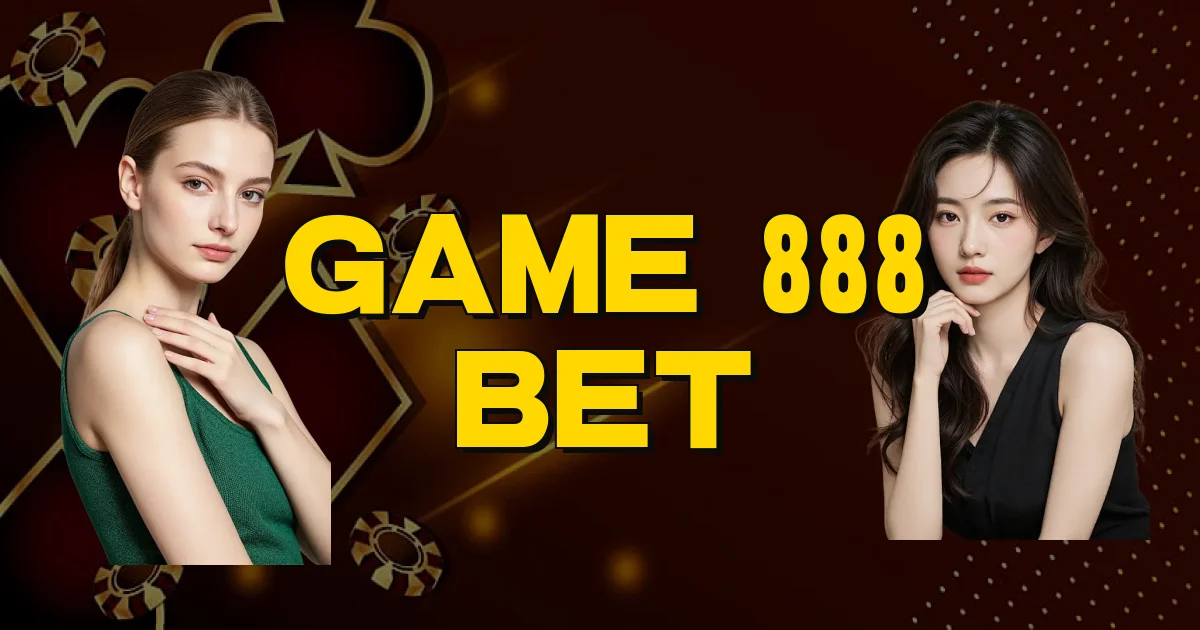 Game 888 Bet Oficial