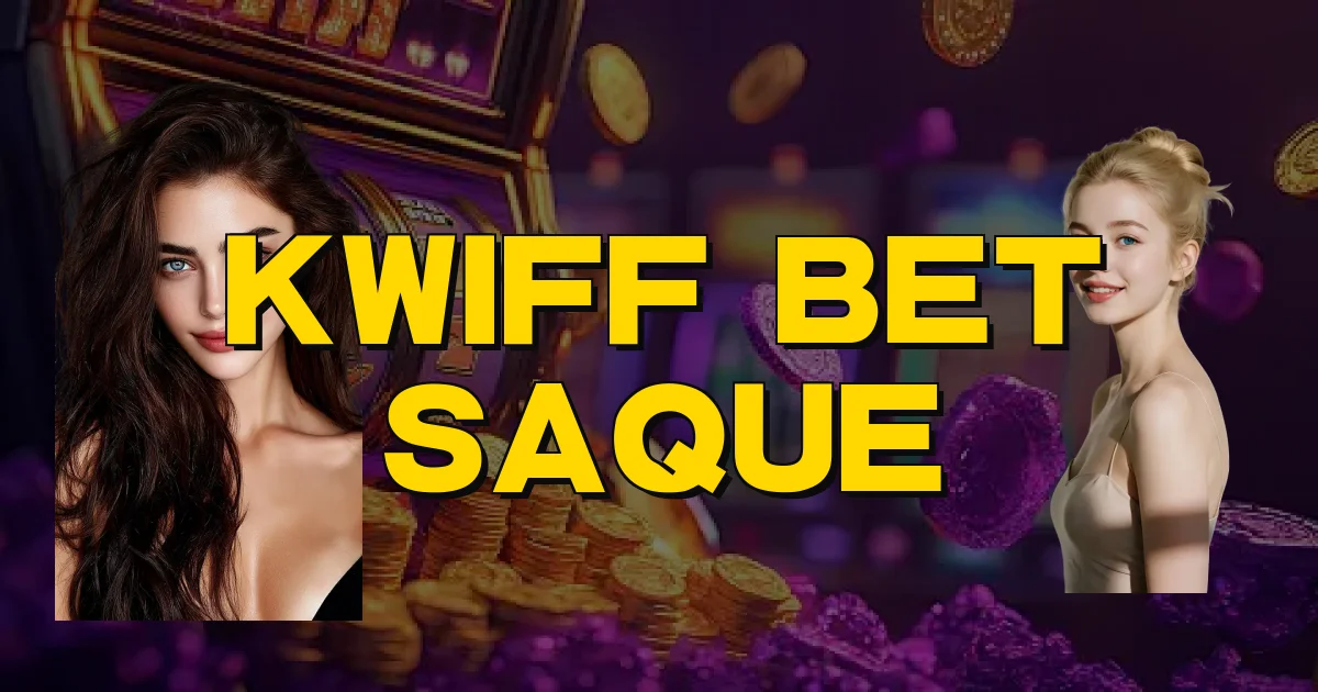 Kwiff Bet Saque Oficial