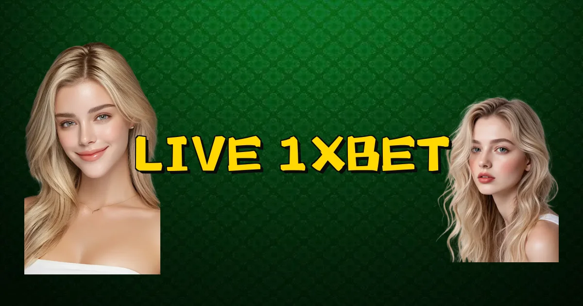 Live 1Xbet Oficial