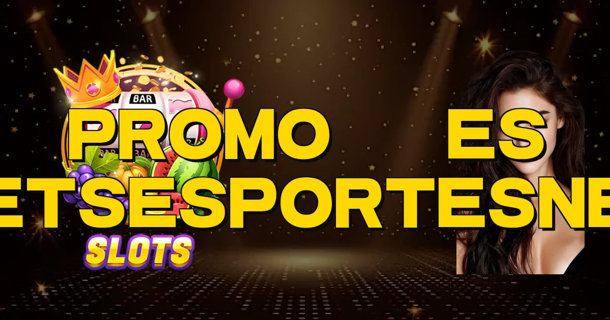 Promoções Betsesportesnet Oficial