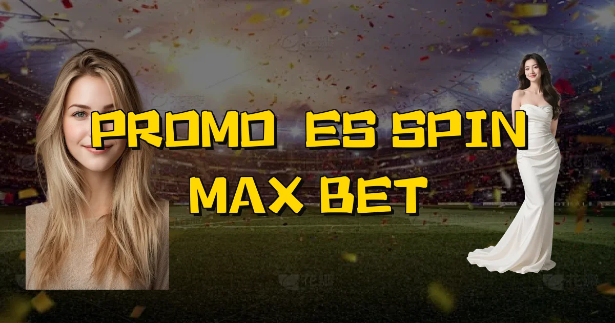 Promoções Spin Max Bet Oficial