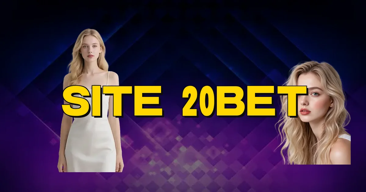 Site 20Bet Oficial