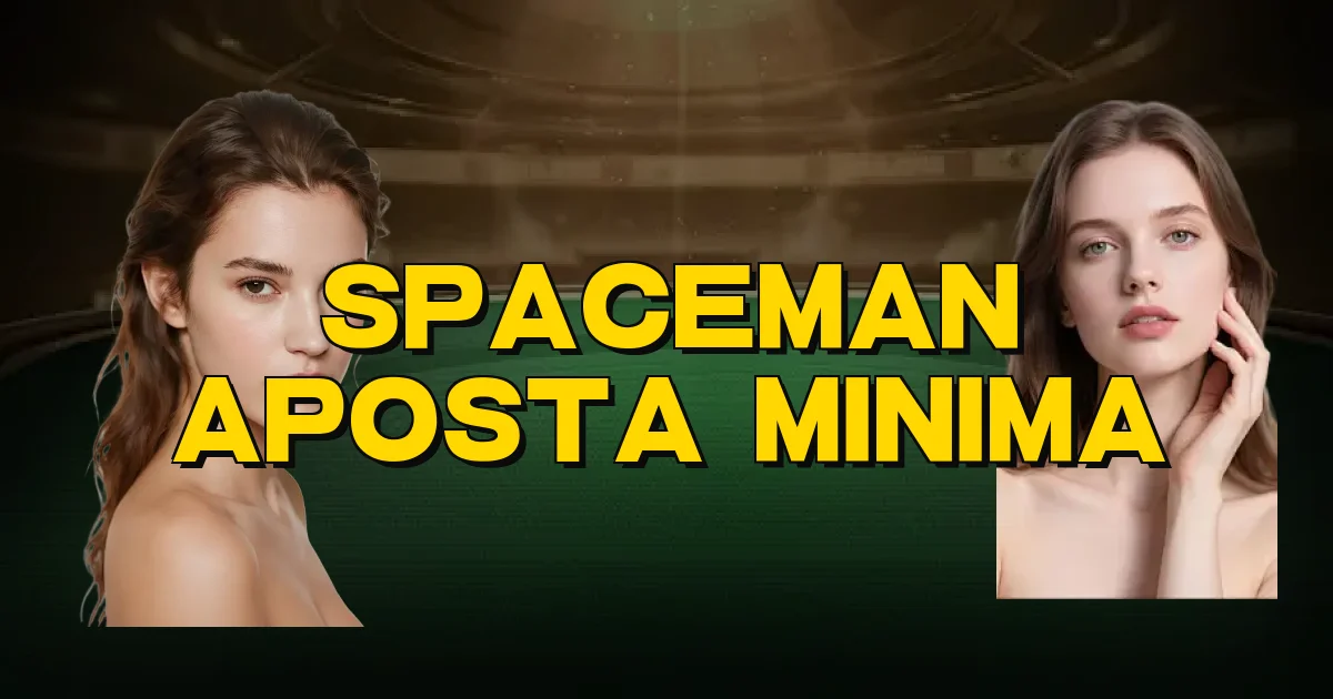 Spaceman Aposta Minima Oficial