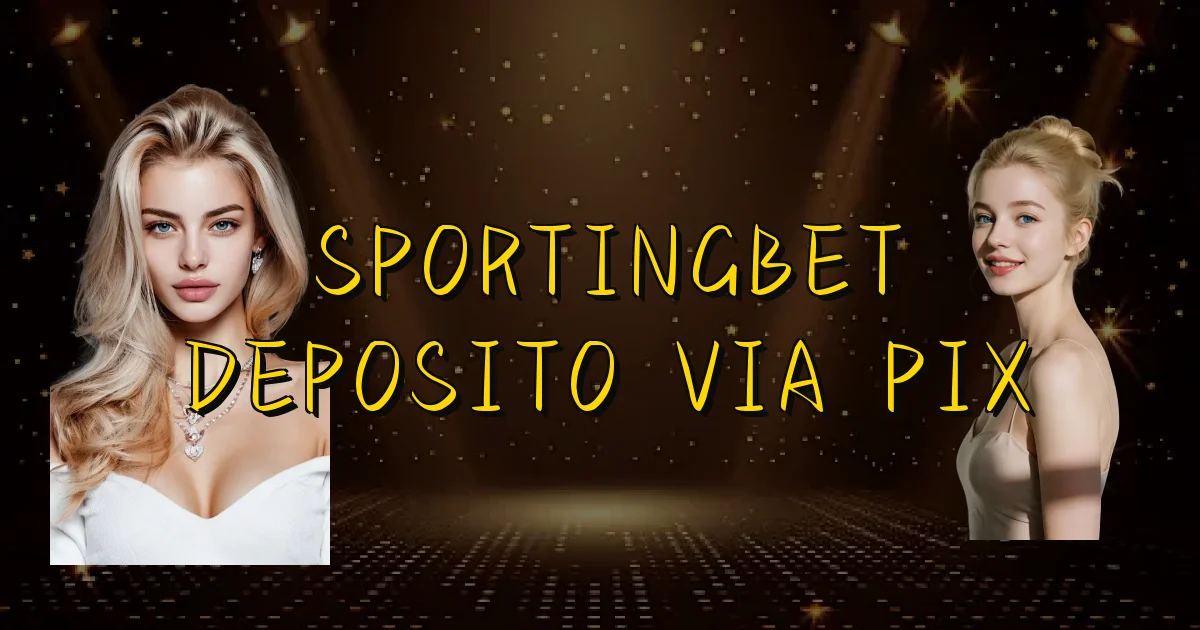 Sportingbet Deposito Via Pix Oficial