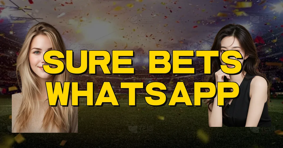 Sure Bets Whatsapp Oficial
