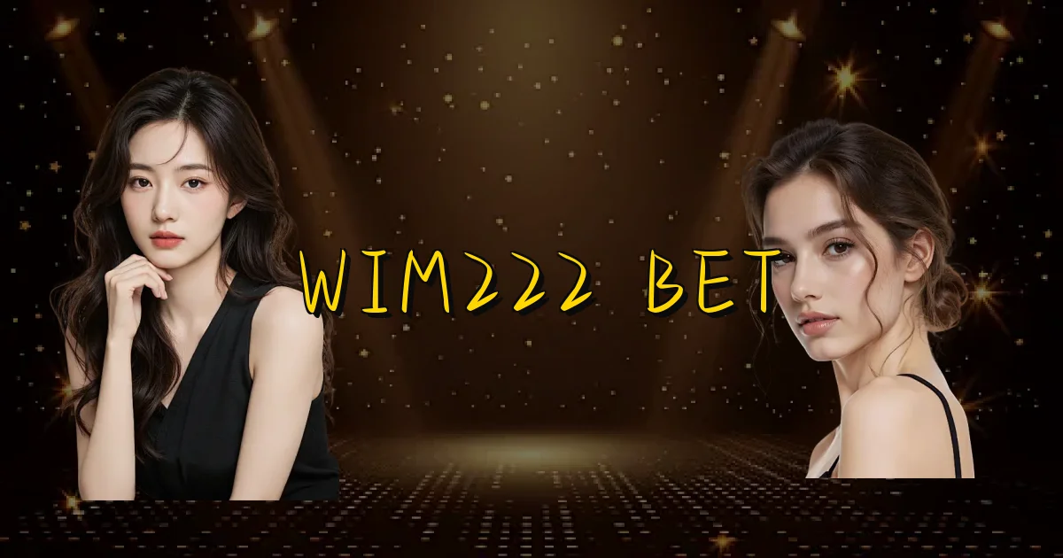 Wim222 Bet Oficial